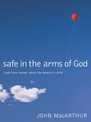 cover image of Safe in the Arms of God